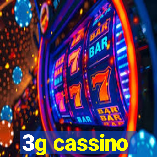 3g cassino